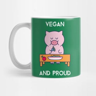 Vegan And Proud Mug